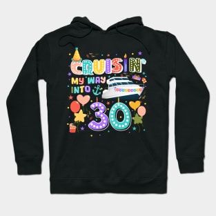 Custom Cruisin' my way into 30th birthday Gift For Men Women Hoodie